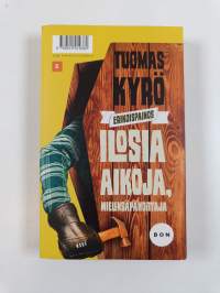 Ilosia aikoja, Mielensäpahoittaja ; Mielensäpahoittaja - aikamme teatterista
