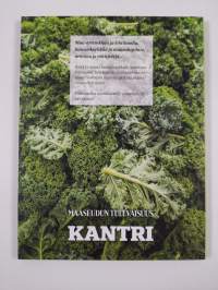 Kantrin keittiössä 2 : reseptejä ja ruokatarinoita eri puolilta Suomea