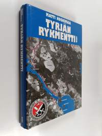 Tyrjän rykmentti : JR 7:n ja ErP 12:n taistelut jatkosodassa