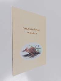 Suussasulavaa villisikaa