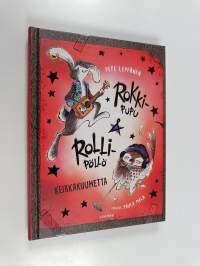 Rokki-Pupu &amp; Rolli-Pöllö : Keikkakuumetta (ERINOMAINEN)