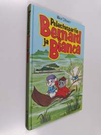Pelastuspartio Bernard ja Bianca : Disneyn satulukemisto