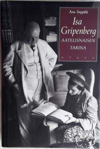 Isa Gripenberg - aatelisnaisen tarina