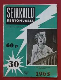 Seikkailukertomuksia  30/1963. (Lukulehdet, kioskikirjallisuus, 60-luku)