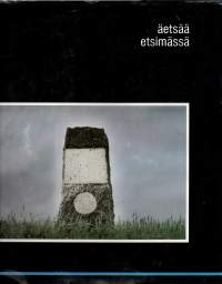 Äetsää etsimässä  -Valokuvateos