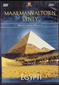 DVD - Maailmanvaltioiden synty - Menestyksen perusta - EGYPTI, 2007. (Historia, muinainen Egypti).
