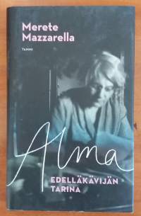 Alma - Edelläkävijän tarina