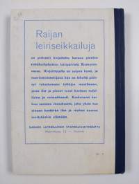 Raijan leiriseikkailuja