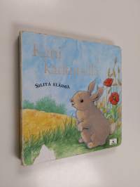 Kani karkuteillä : silitä eläimiä