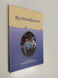 Reviirirakkautta : kotiseututyötä Helsingin kaupunginosissa : 1964-1994
