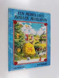 Kun Miinus lähti avaraan maailmaan