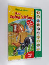 Maatilan eläimet : oma soiva kirjani