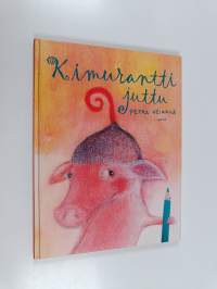 Kimurantti juttu (signeerattu)