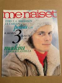 Me Naiset 1972 nro 5 ilmestynyt 1.2.1972, Bo Klenberg, Timo T. A. Mikkosen ja Tarvan paluu, Vivica Bandler, Johannes Virolainen, Havis Amanda