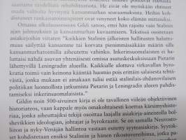 Inkerinsuomalaisten kohtalo - Suomalaisten salattu kansanmurha Venäjällä ja sen seuraamukset vuosina 1930-2002