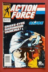 Action Force - G.I. Joe 6/1991. Snake-Eyes Baronesin vankina. (Sarjakuvat)