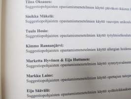 Suggestio -pohjaisten opastamismenetelmien käyttö eri kohdealueilla