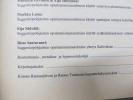 Suggestio -pohjaisten opastamismenetelmien käyttö eri kohdealueilla