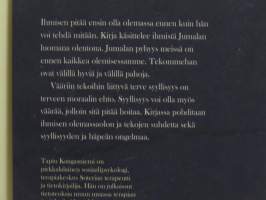 Olla vai tehdä - Pohdintoja ihmisen olemassaolosta ja teoista