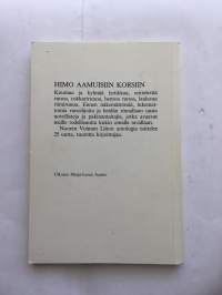 Himo aamuisiin korsiin : runoa ja proosaa