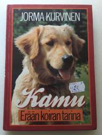 Jorma Kurvinen : &quot;Kamu : erään koiran tarina&quot;
