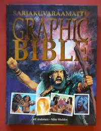 Sarjakuvaraamattu - Graphic Bible. (Kristinusko, sarjakuva)