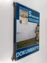 Sinkkonen : suuren suomalaisen 1970-luvun juoksun dokumentti