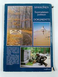 Sinkkonen : suuren suomalaisen 1970-luvun juoksun dokumentti