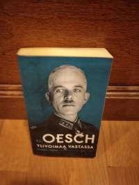 Oesch - Ylivoimaa vastassa