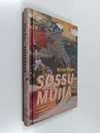 Sossumuija (signeerattu, tekijän omiste)