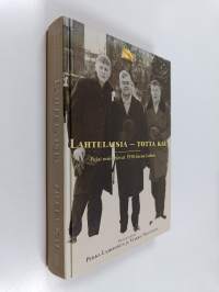 Lahtelaisia - totta kai - pojat muistelevat 1950-luvun Lahtea