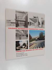 Centre for modern art and acarte : the background, the new buildings 1983 - 4 and the first five years