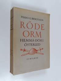 Röde Orm : hemma och i österled