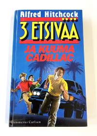 3 etsivää ja kuuma Cadillac