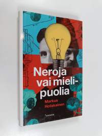 Neroja vai mielipuolia