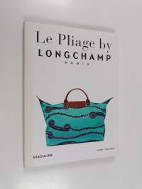 Longchamp, Le Pliage - Tradition and Transformation