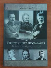 Pienet suuret suomalaiset : millaisia he olivat lapsina ja nuorina