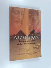 Ascension! : analyysi Ascensionin taidosta ishayoiden opettamana