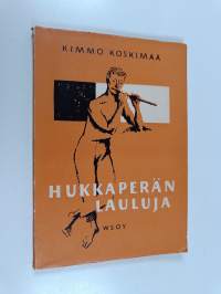 Hukkaperän lauluja