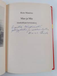 Mao ja mie : jalankulkijan kertomuksia (signeerattu, tekijän omiste)