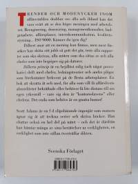 Dilberts princip : en kontorsslavs syn på chefer, sammanträden, ledningsteorier och andra plågor