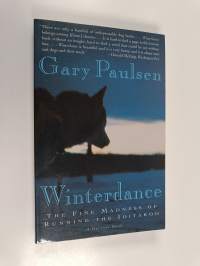 Winterdance : the fine madness of running the Iditarod