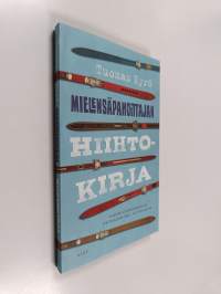 Mielensäpahoittajan hiihtokirja