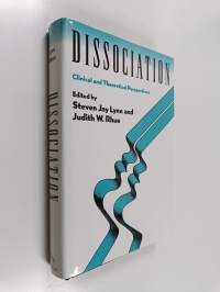 Dissociation - Clinical and Theoretical Perspectives