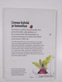 Linnea kylvää ja kasvattaa