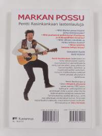 Markan possu : Pentti Rasinkankaan lastenlauluja