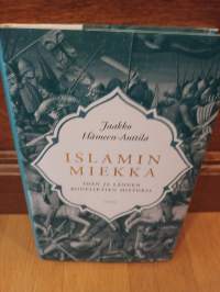 Islamin miekka - Idän ja lännen konfliktien historia