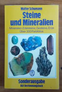 Steine und Mineralien - Mineralien, Edelstgeine, Gesteine, Erze.