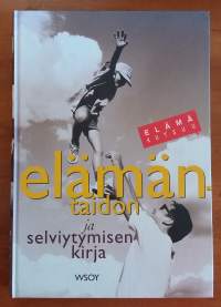 Elämäntaidon ja selviytymisen kirja - Elämä kutsuu
