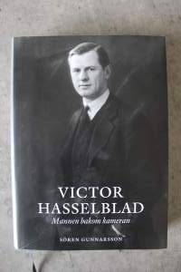 Victor Hasselblad - mannen bakom kameran